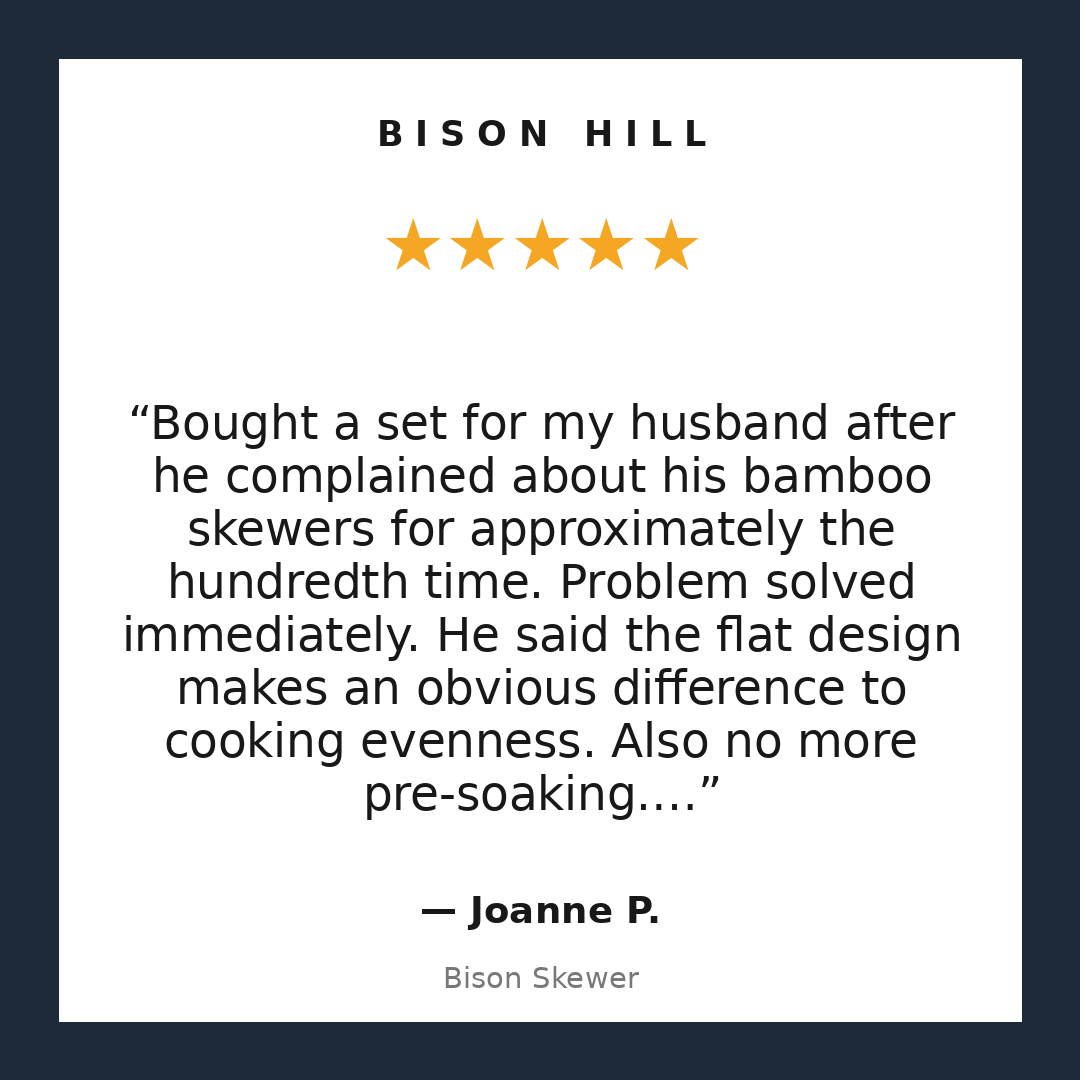 Bison Skewer customer review