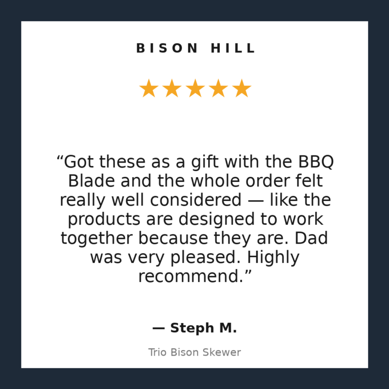 Trio Bison Skewer customer review