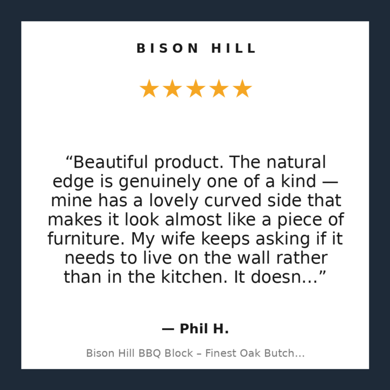 Bison Hill BBQ Block – Finest Oak Butchers Block Chopping Board customer review